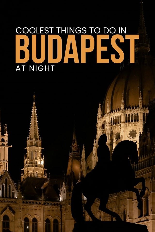 The top things to do in Budapest at night for all types of travelers