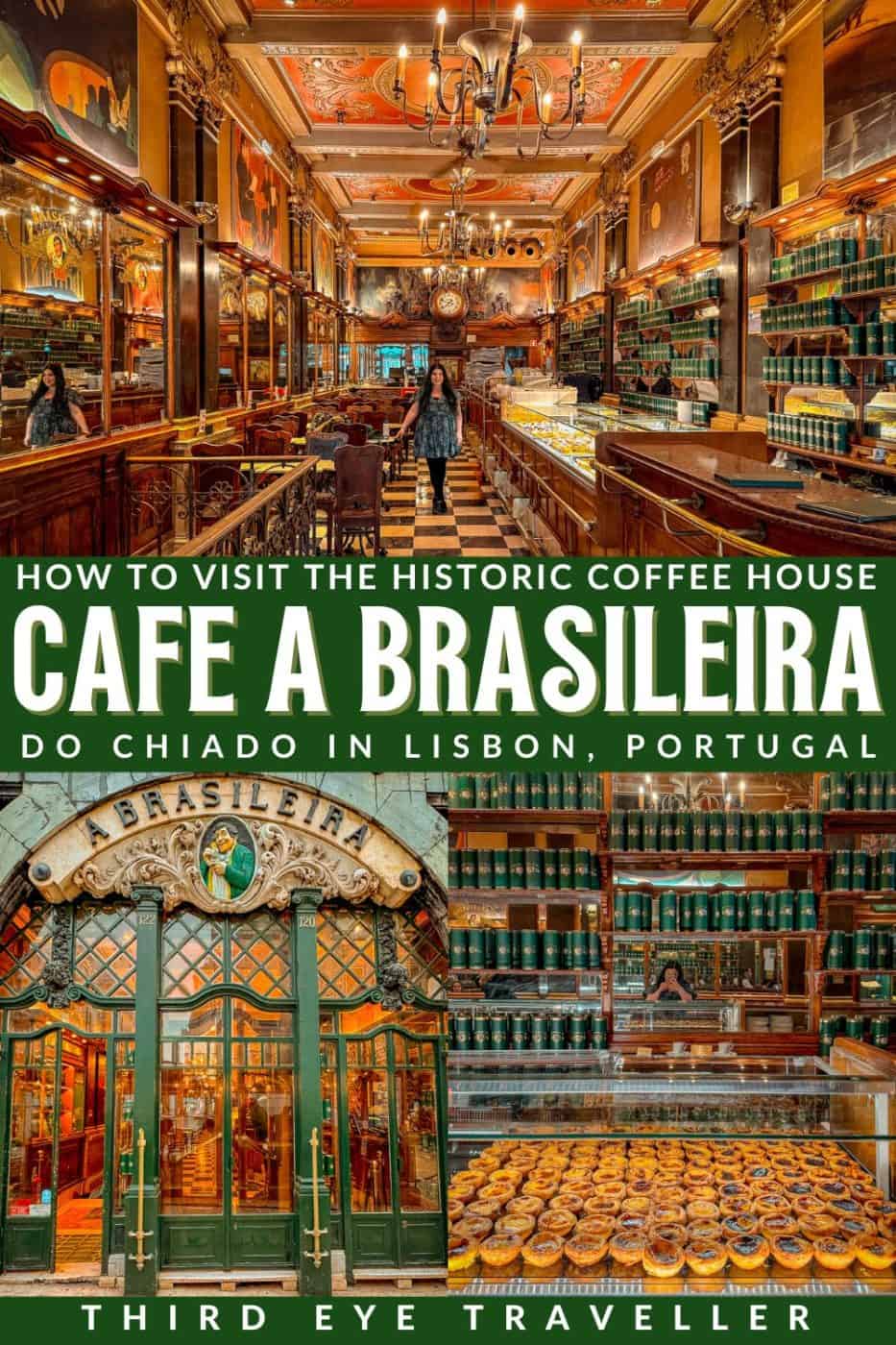 How to visit Café A Brasileira do Chiado in Lisbon