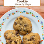 Pinterest image: photo of three Toll House chocolate chip cookies with caption reading 