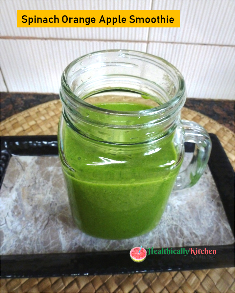 Spinach Apple Orange Smoothie (No Curd or Banana)| Easy Green  Smoothie